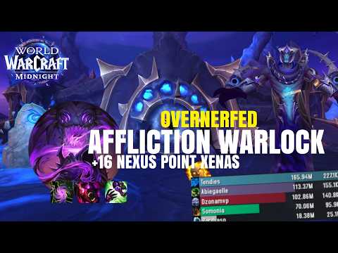 +19 Nexus | Midnight Beta Affliction Warlock ~ Affli after the nerfs...