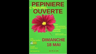 Pépinière ouverte le 18 mai