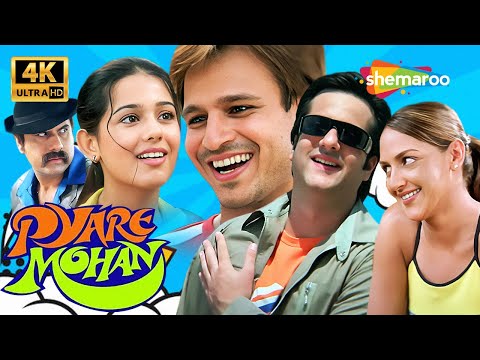 PYARE MOHAN FULL MOVIE (2006) FULL MOVIE 4K | ESHA DEOL, VIVEK OBEROI, FARDEEN KHAN, AMRITA RAO