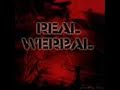 Len Tebe - Real Werbal