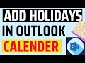 How To Add Holidays To Outlook Calendar