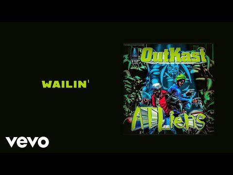 Videoclip de Wailin' — Outkast