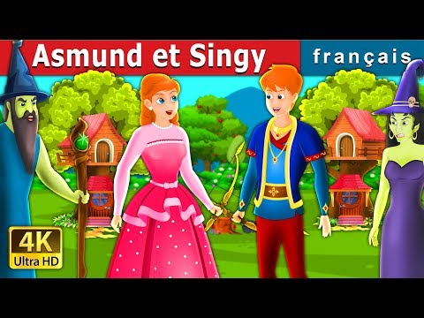 ASMUND et  SINGY | Asmund And Singy Story in French | Contes De Fées Français
