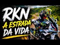 RKN A Estrada Da Vida