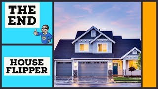 Sold and Sold | House Flipper THE END