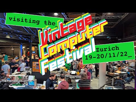 Visiting the Vintage Computer Festival Zurich 2022 #vcfzh22