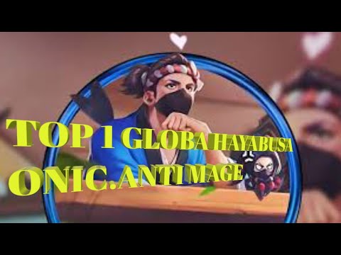 Hayabusa Amazing MANIAC - Top 1 Global Hayabusa by ONIC.Antimage.Tamago
