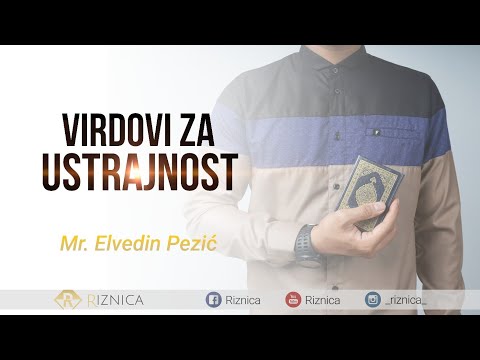 KAKO USTRAJATI NA PRAVOM PUTU - mr. Elvedin Pezić