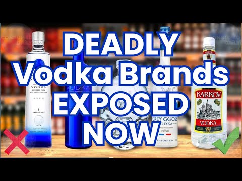 8 Vodka Brands To NEVER DRINK Again! (And 2 That Are Safe)