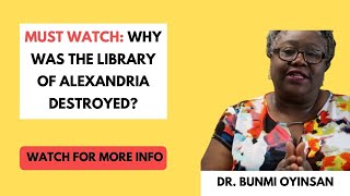 WHY WAS THE LIBRARY OF ALEXANDRIA DESTROYED? | MUST WATCH | Sankofa Pan Africa |African Civilization