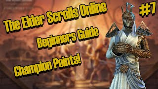 ESO: Beginners Guide - Champion Points! (Elder Scrolls Online)