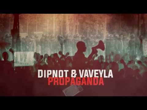 Dipnot & Vaveyla - Propaganda (Audio)