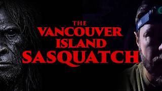 Overnight in MOST Remote Location on Vancouver Island