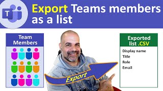 Export a list of all Teams members as a CSV file