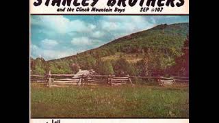 Maple On The Hill - The Stanley Brothers