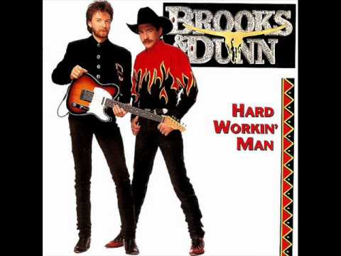 Brooks & Dunn - Hard Workin' Man.wmv