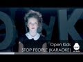 Open Kids - Stop People! (Official Instrumental Version ...