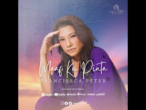 Francissca Peter - MAAF KU PINTA (demo version)