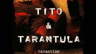 Tito & Tarantula - Jupiter