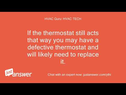 My thermostat is stuck at 77 degrees. It seems I may be able