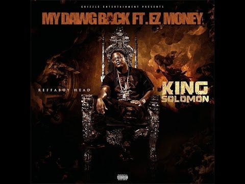 Grizzle Head - MY DAWG BACK FT. EZ Money