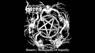 Gospel of the Horns - Sinners-Monuments of Impurity (Full compilation)