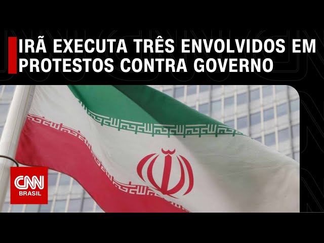 Irã executa três envolvidos em protestos contra governo | LIVE CNN