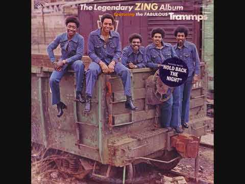 The Trammps (Usa, 1975)  - The Legendary Zing (Full Album)