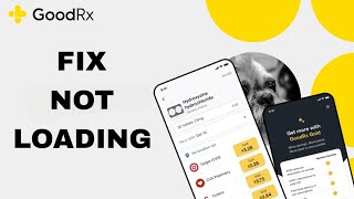 How To Fix And Solve Not Loading On GoodRx App | Final Solution