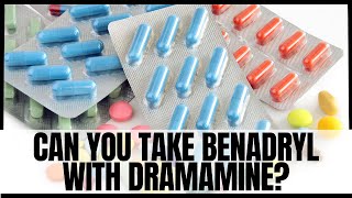 Download lagu Can You Take Benadryl with Dramamine mp3 Download lagu Can You Take Benadryl with Dramamine mp3