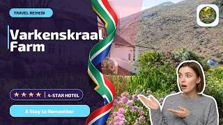 Varkenskraal Farm - A Stay to Remember | De Rust, South Africa✨