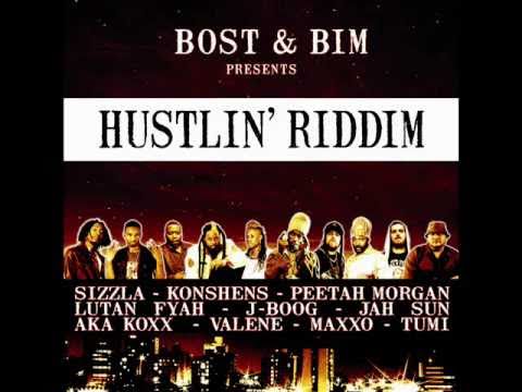 HUSTLIN' RIDDIM -  (May 2011 - Bost & Bim / The Bombist records)