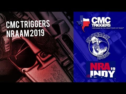 CMC Triggers NRAAM 2019