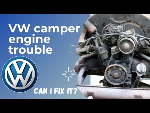 VW Camper engine problems - Can I fix it?