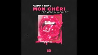 Capo ft. Nimo - Mon Chéri (LyricVideo)