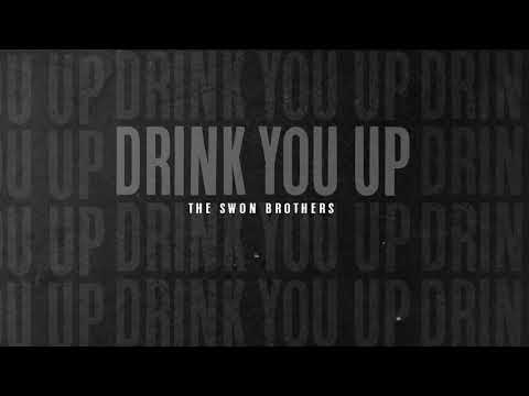 Video thumbnail for Drink You Up