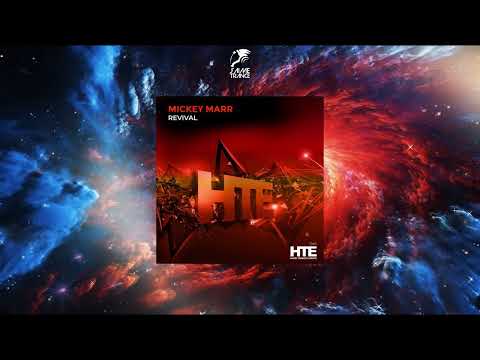 Mickey Marr - Revival (Extended Mix) [HTE RECORDINGS]