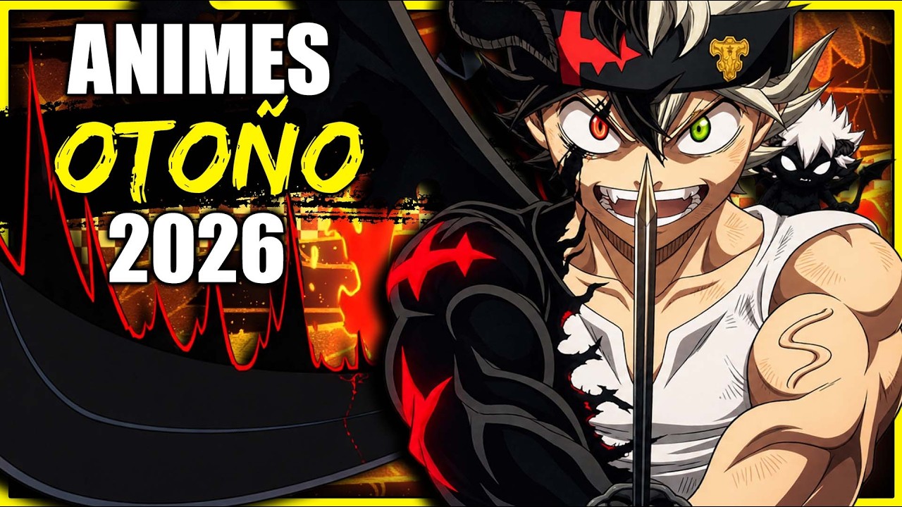 ESTRENOS ANIME OTOÑO 2026
