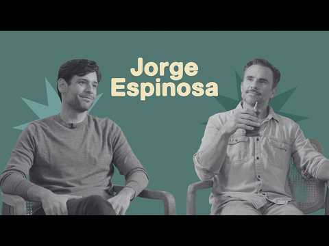 “Why are we so afraid of our thoughts?” - Jorge Espinosa
