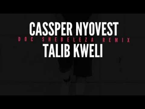 Cassper Nyovest - Doc Shebeleza Remix ft. Talib Kweli (Audio)