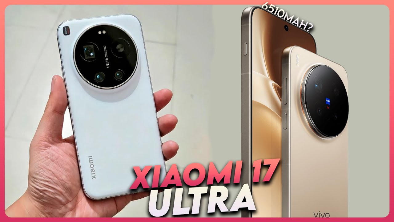 El XIAOMI 17 Ultra SERÁ IMPARABLE con CÁMARAS LEICA ¿Samsung, vivo, Apple…?