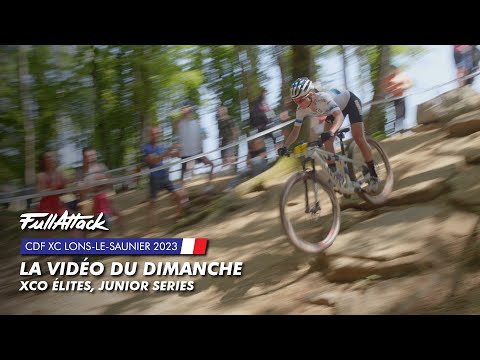 Coupe de France XC Lons-le-Saunier 2023 - La vidéo FullAttack du dimanche