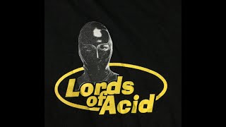 Lords Of Acid - Pussy The Power Is Mine In Your Hand Mix