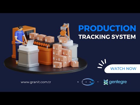 GENTEGRE Production Tracking System