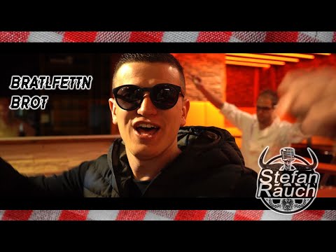 Bratlfettnbrot- Stefan Rauch (offizielles Video)