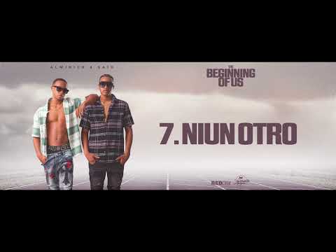 Alwin Ice ,Saïd - Niun Otro  [The Beginning Of Us]