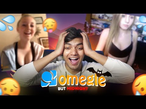 OMEGLE AT NIGHT IS HEAVY🥵!!