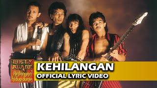 Download lagu Rusty Blade - Kehilangan mp3