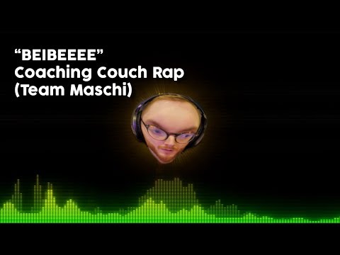"BEIBEEEEEE" - Coaching Couch Rap (Team Maschi)