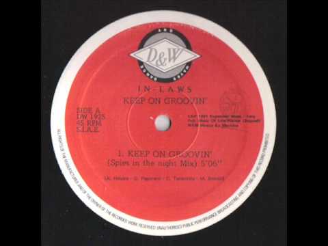 In Laws - Keep On Groovin